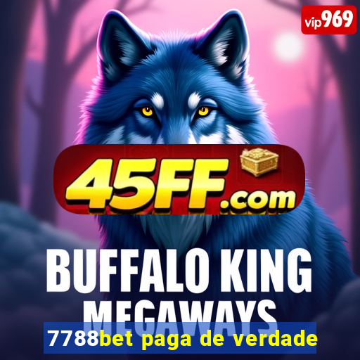 7788bet paga de verdade